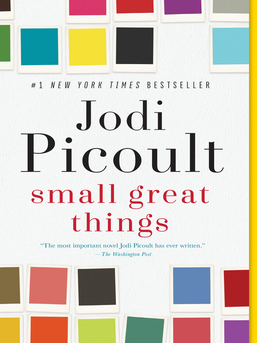 Jodi Picoult创作的Small Great Things作品的详细信息 - 需进入等候名单